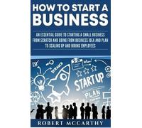 Robert McCarthy How to Start a Business (Copertina rigida)