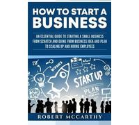 Robert McCarthy How to Start a Business (Tascabile) Start a Business
