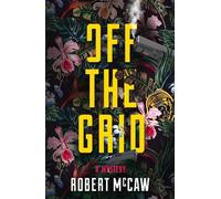 Robert McCaw Off the Grid (Tascabile) Koa Kane Hawaiian Mystery