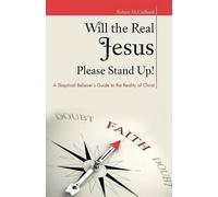 Robert McClelland Will the Real Jesus Please Stand Up (Tascabile)