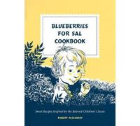 Robert Mccloskey Blueberries for Sal Cookbook (Copertina rigida)