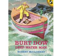 Robert McCloskey Burt Dow, Deep-Water Man (Copertina rigida)
