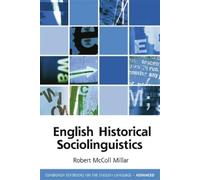 Robert McColl Millar English Historical Sociolinguistics (Copertina rigida)