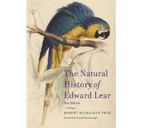 Robert McCracken Pec The Natural History of Edward Lear, New Editio (Tascabile)
