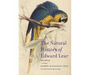 Robert McCracken Pec The Natural History of Edward Lear, New Editio (Tascabile)