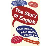 Robert McCrum The Story of English (Tascabile)