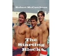 Robert, McCutcheon The Starting Block (Tascabile)