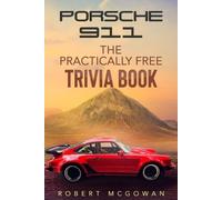 Robert McGowan Porsche 911 (Tascabile) Practically Free Porsche