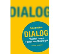 Robert McKee Ta DIALOG. Wie man seinen Figuren eine Stimme gibt: Ein (Tascabile)