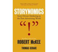 Robert McKee Thomas Gerace Storynomics (Copertina rigida)