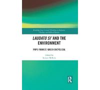Robert McKim Laudato Si’ and the Environment (Tascabile)