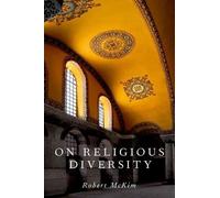 Robert McKim On Religious Diversity (Tascabile)