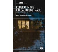 Robert McLean James A. Densl Robbery in the Illegal Drugs Tra (Copertina rigida)