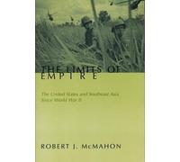 Robert McMahon The Limits of Empire (Tascabile)