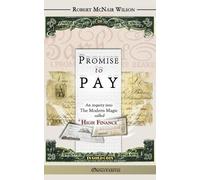Robert McNair Wilson Promise to Pay (Tascabile)