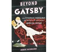 Robert McParland Beyond Gatsby (Tascabile) Contemporary American Literature