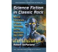 Robert McParland Science Fiction in Classic Rock (Tascabile)