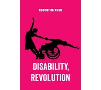 Robert McRuer Disability, Revolution (Tascabile)