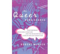 Robert McRuer The Queer Renaissance (Copertina rigida)