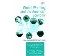 Robert Mendelsohn Global Warming and the American Economy (Copertina rigida)