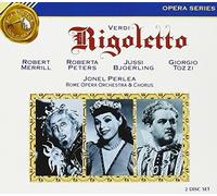 Robert Merrill, Roberta Peters, Jussi Bjoerling, Giorgio Tozzi - Verdi: Rigoletto by Robert Merrill, Roberta Peters, Jussi Bjoerling, Giorgio Tozzi (1990-05-25)