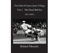 Robert Messier Hall of Fame Game Trilogy Vol. I (Tascabile)