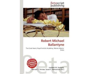 Robert Michael Ballantyne: The Coral Island, Royal Scottish Academy, Marion Adams-Acton