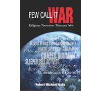 Robert Michael Hicks Few Call it War (Tascabile)