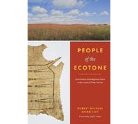 Robert Michael Morrissey People of the Ecotone (Tascabile)