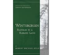 Robert Michael Pyle David Guterson Wintergreen (Tascabile)