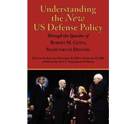 Robert Michael Understanding the New Us Defense Policy Through the (Tascabile)