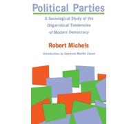 Robert Michels Political Parties (Tascabile)