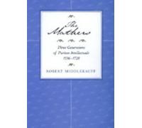 Robert Middlekauff The Mathers (Tascabile)