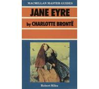 Robert Miles Jane Eyre by Charlotte Brontë (Tascabile) Bloomsbury Master Guides