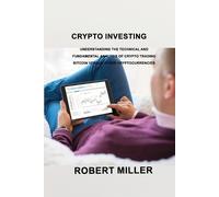 Robert Miller Miller Crypto Investing (Tascabile)