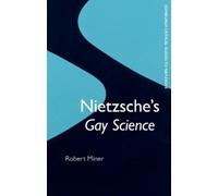 Robert Miner Nietzsche's Gay Science (Copertina rigida)