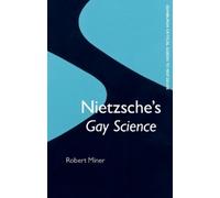 Robert Miner Nietzsche'S Gay Science (Tascabile)