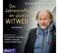 Robert Missler Das Jahrestreffen der Glücklichen Witwen (CD)