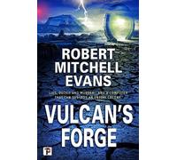 Robert Mitchell Evans Vulcan's Forge (Copertina rigida)