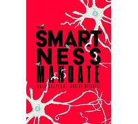 Robert Mitchell Orit Halpern The Smartness Mandate (Tascabile)