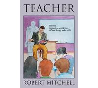 Robert Mitchell Teacher (Tascabile)