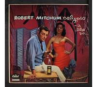 ROBERT MITCHUM - calypso is like so