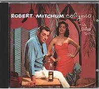 Robert Mitchum - Calypso Is Like So