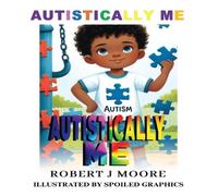 Robert Moore Autistically Me (Tascabile)