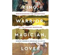 Robert Moore D Gillette King Warrior Magician Lover (Tascabile)
