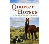 Robert Moorman Denhardt Quarter Horses (Tascabile)