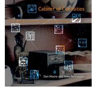 ROBERT MORAN Cabinet of Curiosities: Graphic Percussion Scores (CD)