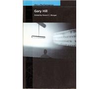 Robert Morgan Gary Hill (Tascabile) Art + Performance