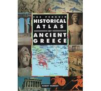 Robert Morkot The Penguin Historical Atlas of Ancient Greece (Tascabile)