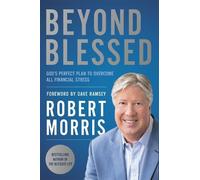 Robert Morris Beyond Blessed (Tascabile)
